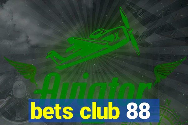 bets club 88